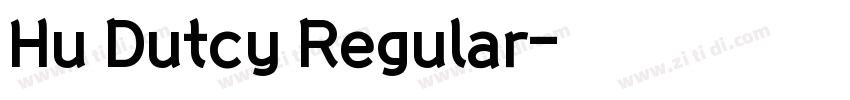 Hu Dutcy Regular字体转换